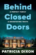 Behind Closed Doors