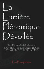 La Lumière Pléromique Dévoilée