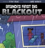 Brandi's First Big Blackout