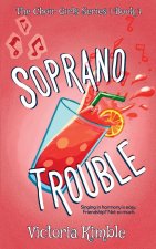 Soprano Trouble