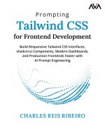 Prompting Tailwind CSS for Frontend Development