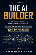 The AI Builder