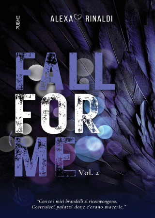 FALL FOR ME