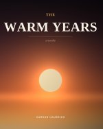 The Warm Years
