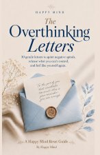 The Overthinking Letters