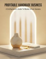 Profitable Handmade Business