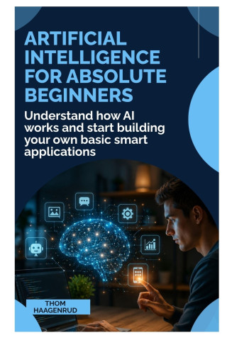 Artificial Intelligence for Absolute Beginners