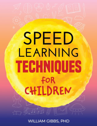 SPEED LEARNING TECHNIQUES