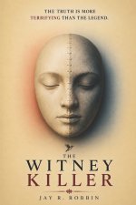 THE WITNEY KILLER
