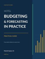 Hotel Budgeting and Forecasting in Practice