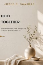 Held Together