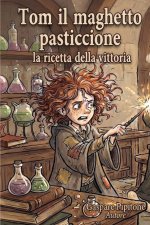 Tom il maghetto pasticcione - La Ricetta della Vittoria