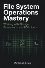 File System Operations Mastery