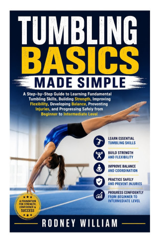 Tumbling Basics Made Simple