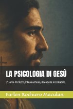 LA PSICOLOGIA DI GESÙ