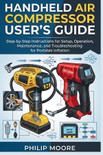 HANDHELD AIR COMPRESSOR USER'S GUIDE