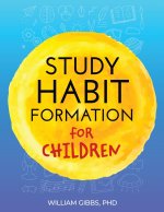 STUDY HABIT FORMATION