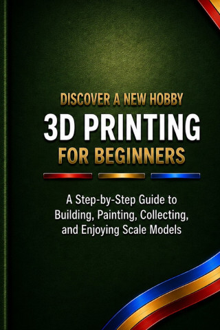 3D Printing for Beginners