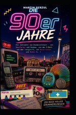 Die 90er Jahre