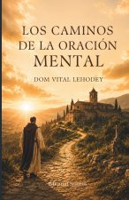 Los caminos de la oración mental
