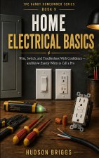 Home Electrical Basics