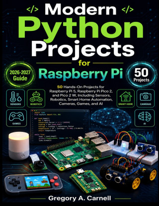 Modern Python Projects for Raspberry PI
