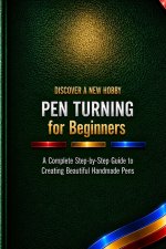 Pen Turning