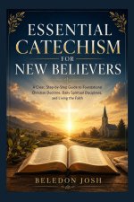Essential Catechism for New Believers