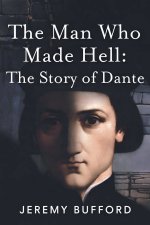 The Man Who Made Hell