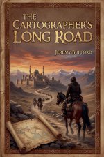The Cartographer's Long Road