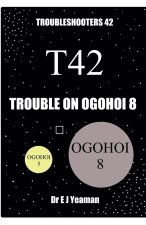 Trouble on Ogohoi 8
