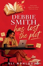 Debbie Smith Has Lost The Plot