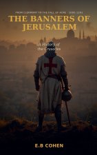 The Banners of Jerusalem