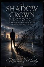 The Shadow Crown Protocol