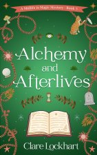 Alchemy and Afterlives