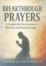 Breakthrough Prayers