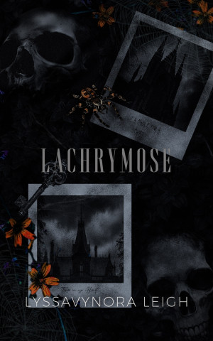 LYCHRYMOSE