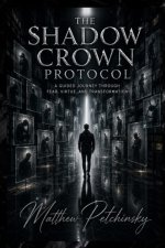 The Shadow Crown Protocol