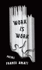 Work Is Work