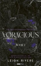 Voracious