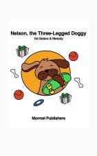 Nelson, the Three-Legged Doggy