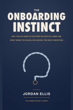 The Onboarding Instinct