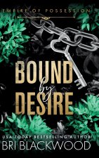 Bound by Desire