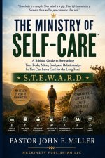 THE MINISTRY OF SELF-CARE™