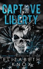 Captive Liberty