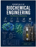 Essentials of biochemical engineering