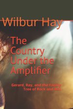 The Country Under the Amplifier