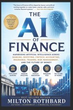 THE AI OF FINANCE Harnessing Artificial Intelligence Across Banking