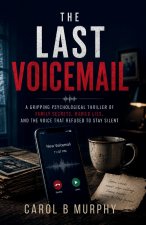 The Last Voicemail