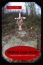 American Serial Killers